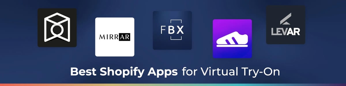 Virtual try-on for ecommerce: best Shopify apps