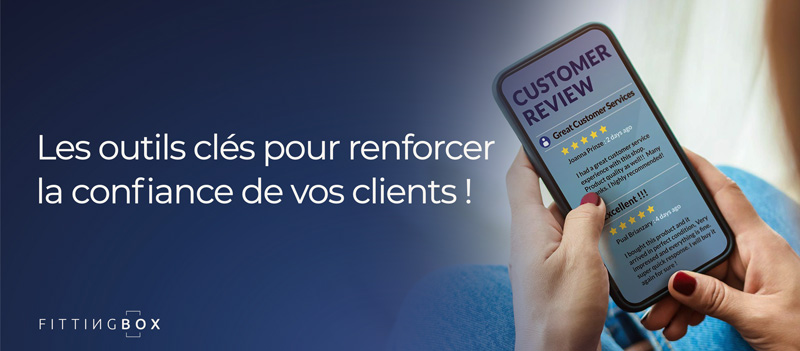 Les stratégies pour renforcer la confiance client en ligne