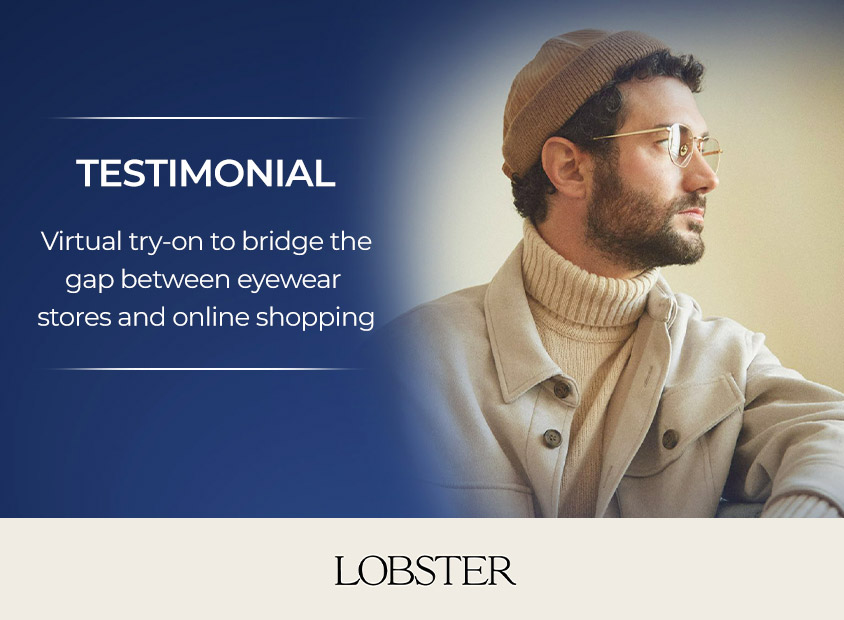 Project Lobster uses glasses virtual try-on to drive sales